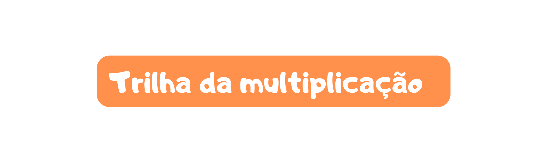 Trilha da multiplicação